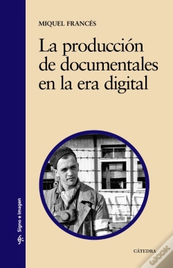 Capa do artigo La Producción De Documentales En La Era Digital