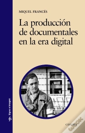 Capa do artigo La Producción De Documentales En La Era Digital
