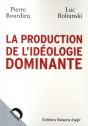 La Production De L'Idéologie Dominante - Preview