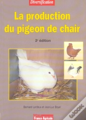 Capa do artigo La Production Du Pigeon De Chair (2e Edition)
