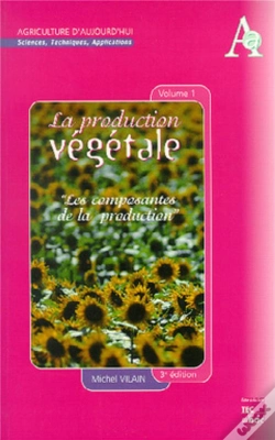 Capa do artigo La Production Végétale Tome 1 : Les Composantes De La Production (3° Ed.) : Les Composantes De La Production (3° Ed.)