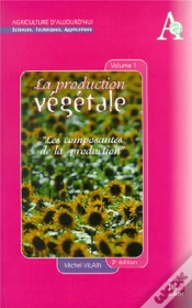 Capa do artigo La Production Végétale Tome 1 : Les Composantes De La Production (3° Ed.) : Les Composantes De La Production (3° Ed.)