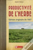 La Productivite De L'Herbe ; 1e Edition 2001