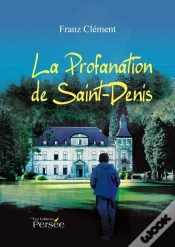 Capa do artigo La Profanation De Saint Denis