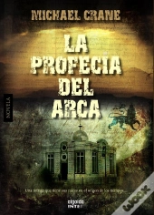 La Profecía Del Arca