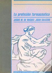 La Profesión Farmacéutica
