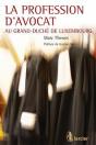 La Profession D'Avocat Au Grand-Duche De Luxembourg - Preview