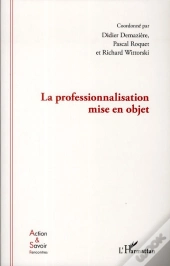 La Professionnalisation Mise En Objet