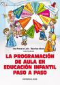 La Programación De Aula En Educación Infantil Paso A Paso - Preview