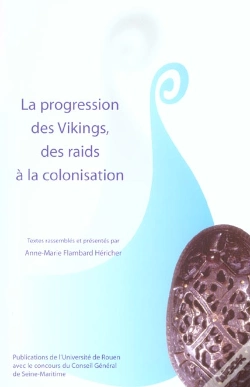 Capa do artigo La Progression Des Vikings, Des Raids A La Colonisation