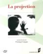 La Projection - Preview