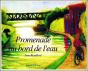 La Promenade Au Bord De L'Eau - Preview
