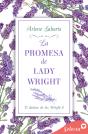La Promesa De Lady Wright (El Destino De Los Wright 6) - Preview