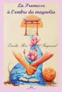 La Promesse À L'Ombre Du Magnolia - Preview