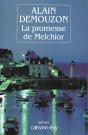 La Promesse De Melchior - Preview