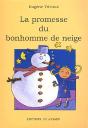 La Promesse Du Bonhomme De Neige - Preview