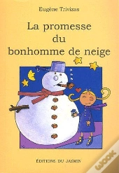 La Promesse Du Bonhomme De Neige