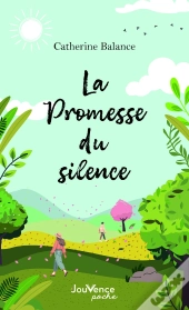 La Promesse Du Silence