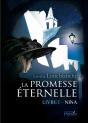 La Promesse Éternelle T.1 ; Nina - Preview