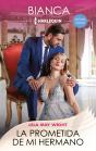 La Prometida De Mi Hermano - Preview