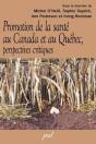 La Promotion De La Sante Au Canada Et Au Quebec - Preview