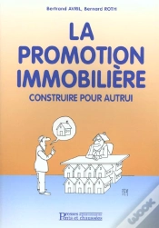 Capa do artigo La Promotion Immobiliere - Construire Pour Autrui
