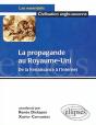 La Propagande Au Royaume-Uni ; De La Renaissance À L'Internet - Preview