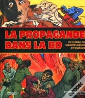 Capa do artigo La Propagande Dans La Bd ; Un Siècle De Manipulation En Images