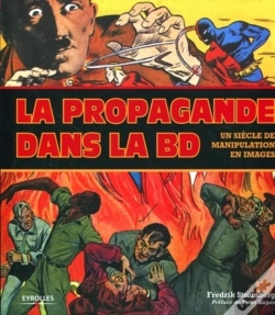 Capa do artigo La Propagande Dans La Bd ; Un Siècle De Manipulation En Images