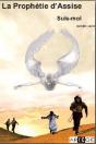 La Prophétie D'Assise Tome 1 ; Suis-Moi - Preview