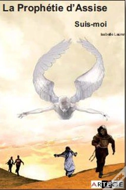 Capa do artigo La Prophétie D'Assise Tome 1 ; Suis-Moi