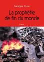 La Prophétie De Fin Du Monde - Preview