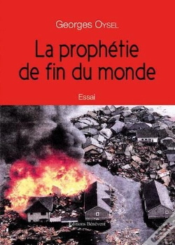 Capa do artigo La Prophétie De Fin Du Monde