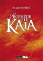 La Prophétie De Kaia T.2 - Preview