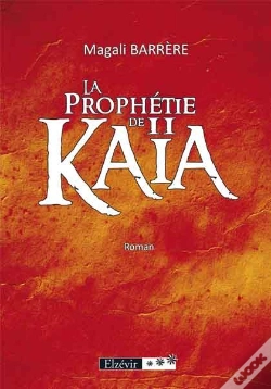 Capa do artigo La Prophétie De Kaia T.2