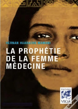 Capa do artigo La Prophetie De La Femme Medecine