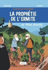 La Prophétie De L'Ermite Du Mont Brouilly