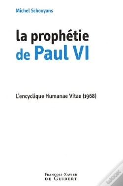 Capa do artigo La Prophétie De Paul Vi : L'Encyclique Humanae Vitae (1968)
