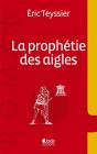 La Prophetie Des Aigles - Preview