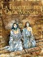 La Prophétie Des Deux Mondes - Tome 02 : Le Pays Sans Retour - Preview