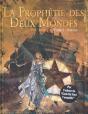 La Prophétie Des Deux Mondes - Tome 03 : Solâna - Preview