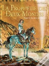 Capa do artigo La Prophétie Des Deux Mondes - Tome 04 : La Nuit Du Serment