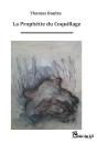 La Prophetie Du Coquillage - Preview