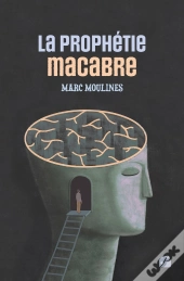 La Prophétie Macabre