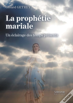 Capa do artigo La Prophetie Mariale - Un Eclairage Des Temps Presents
