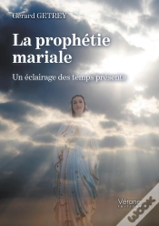 Capa do artigo La Prophetie Mariale - Un Eclairage Des Temps Presents