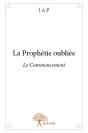 La Prophetie Oubliee - Preview