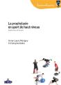 La Prophylaxie En Sport De Haut Niveau ; Expériences De Terrain - Preview