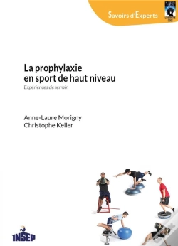 Capa do artigo La Prophylaxie En Sport De Haut Niveau ; Expériences De Terrain