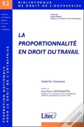 La Proportionnalite En Droit Du Travail